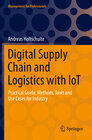 Buchcover Digital Supply Chain and Logistics with IoT