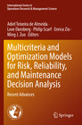 Buchcover Multicriteria and Optimization Models for Risk, Reliability, and Maintenance Decision Analysis