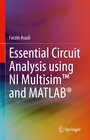 Buchcover Essential Circuit Analysis using NI Multisim™ and MATLAB®