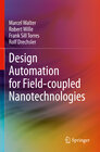 Buchcover Design Automation for Field-coupled Nanotechnologies