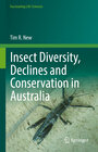 Buchcover Insect Diversity, Declines and Conservation in Australia