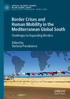 Buchcover Border Crises and Human Mobility in the Mediterranean Global South