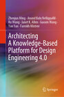 Buchcover Architecting A Knowledge-Based Platform for Design Engineering 4.0