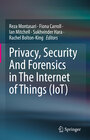 Buchcover Privacy, Security And Forensics in The Internet of Things (IoT)