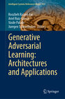 Buchcover Generative Adversarial Learning: Architectures and Applications