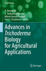 Buchcover Advances in Trichoderma Biology for Agricultural Applications
