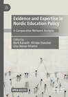Buchcover Evidence and Expertise in Nordic Education Policy