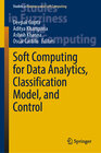 Buchcover Soft Computing for Data Analytics, Classification Model, and Control