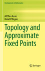 Buchcover Topology and Approximate Fixed Points