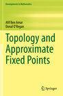 Buchcover Topology and Approximate Fixed Points