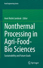 Buchcover Nonthermal Processing in Agri-Food-Bio Sciences