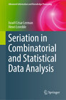 Buchcover Seriation in Combinatorial and Statistical Data Analysis