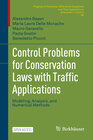 Buchcover Control Problems for Conservation Laws with Traffic Applications