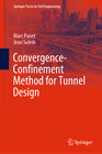 Buchcover Convergence-Confinement Method for Tunnel Design