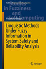 Buchcover Linguistic Methods Under Fuzzy Information in System Safety and Reliability Analysis