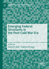 Buchcover Emerging Federal Structures in the Post-Cold War Era