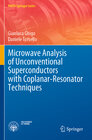 Buchcover Microwave Analysis of Unconventional Superconductors with Coplanar-Resonator Techniques