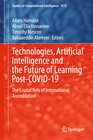 Buchcover Technologies, Artificial Intelligence and the Future of Learning Post-COVID-19