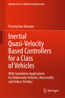 Buchcover Inertial Quasi-Velocity Based Controllers for a Class of Vehicles