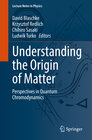 Buchcover Understanding the Origin of Matter
