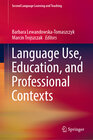Buchcover Language Use, Education, and Professional Contexts