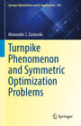 Buchcover Turnpike Phenomenon and Symmetric Optimization Problems