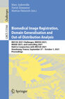 Buchcover Biomedical Image Registration, Domain Generalisation and Out-of-Distribution Analysis