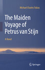 Buchcover The Maiden Voyage of Petrus van Stijn