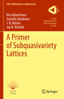 Buchcover A Primer of Subquasivariety Lattices