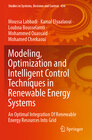 Buchcover Modeling, Optimization and Intelligent Control Techniques in Renewable Energy Systems