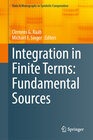Buchcover Integration in Finite Terms: Fundamental Sources