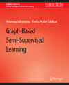 Buchcover Graph-Based Semi-Supervised Learning