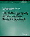 Buchcover Effects of Hypergravity and Microgravity on Biomedical Experiments, The