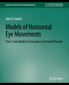 Buchcover Models of Horizontal Eye Movements, Part I