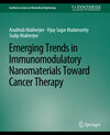Buchcover Emerging Trends in Immunomodulatory Nanomaterials Toward Cancer Therapy