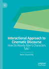 Buchcover Interactional Approach to Cinematic Discourse