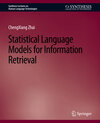 Buchcover Statistical Language Models for Information Retrieval