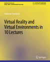 Buchcover Virtual Reality and Virtual Environments in 10 Lectures