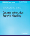 Buchcover Dynamic Information Retrieval Modeling