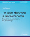 Buchcover The Notion of Relevance in Information Science