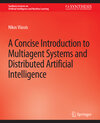 Buchcover A Concise Introduction to Multiagent Systems and Distributed Artificial Intelligence