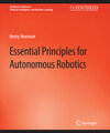 Buchcover Essential Principles for Autonomous Robotics