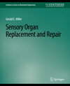 Buchcover Sensory Organ Replacement and Repair