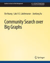 Buchcover Community Search over Big Graphs