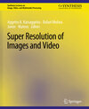 Buchcover Super Resolution of Images and Video