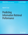 Buchcover Predicting Information Retrieval Performance