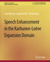 Buchcover Speech Enhancement in the Karhunen-Loeve Expansion Domain