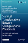 Buchcover Stem Cell Transplantations Between Siblings as Social Phenomena