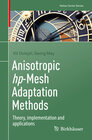 Buchcover Anisotropic hp-Mesh Adaptation Methods