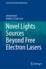 Buchcover Novel Lights Sources Beyond Free Electron Lasers